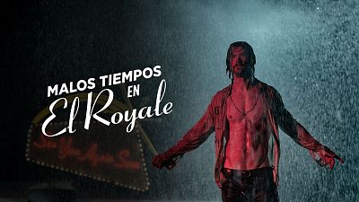 Malos tiempos en El Royale