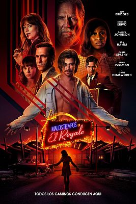 Cine internacional - Malos tiempos en El Royale