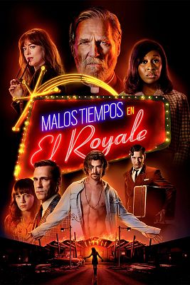 Malos tiempos en El Royale