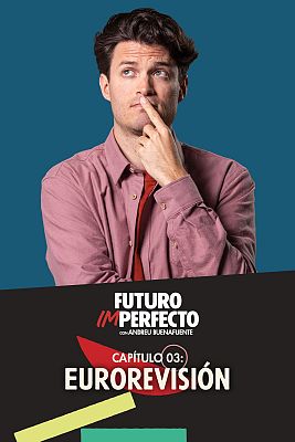Futuro imperfecto - Programa 3