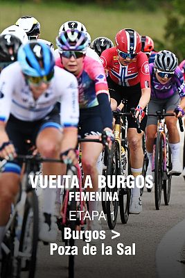 Ciclismo - Vuelta a Burgos Femenina. 1ª etapa: Burgos - Poza de la Sal