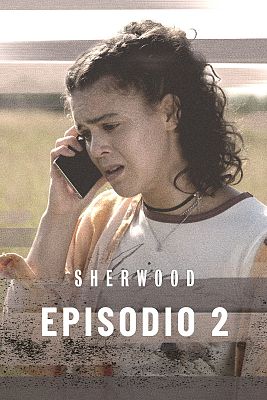 Sherwood - Episodio 2