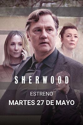 Sherwood - La serie británica 'Sherwood' llega el 27 de mayo a RTVE Play