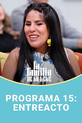 Programa 15: Entreacto