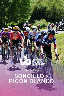 Ciclismo - Vuelta a Burgos Femenina. 3ª etapa: Soncillo - Picón Blanco
