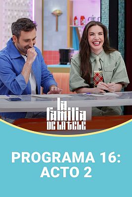 Programa 16: Acto 2