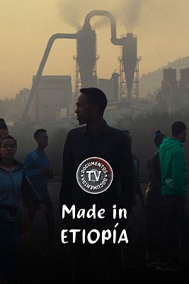 Documentos TV - Made in Etiopía