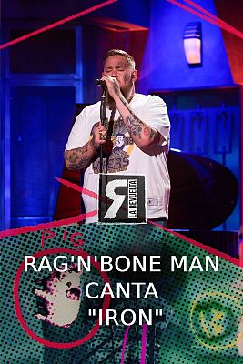 La Revuelta - Rag'n'Bone Man interpreta "Iron"