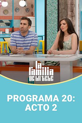 Programa 20: Acto 2