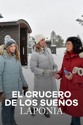 Cine internacional - El crucero de los sueños: Laponia