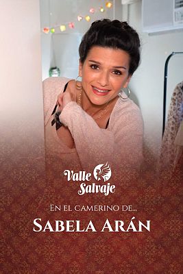 Visitamos el camerino de Sabela Arán, Victoria en 'Valle Salvaje'