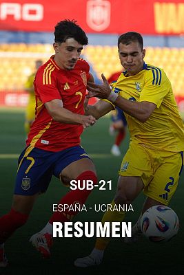 Fútbol - Resumen del España - Ucrania Sub 21 de preparación para la Eurocopa