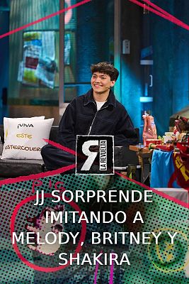 La Revuelta - Shakira, Britney... y Melody, las imitaciones de JJ