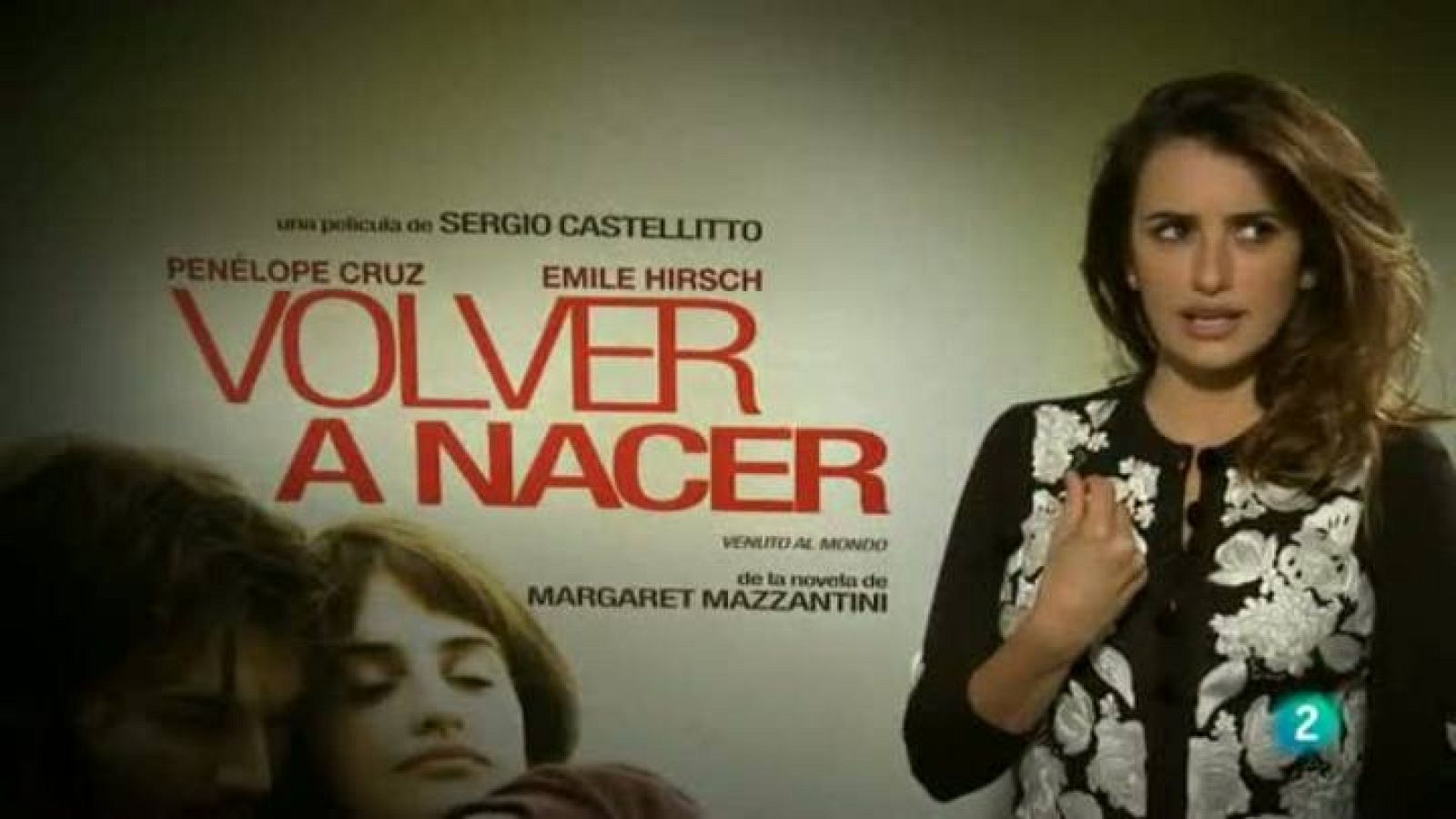 Miradas 2 -  "Volver a nacer"