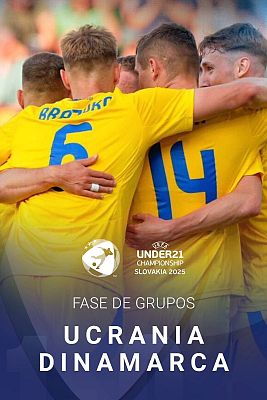 Europeo de fútbol Sub-21 2025 - Campeonato de Europa Sub-21: Ucrania - Dinamarca