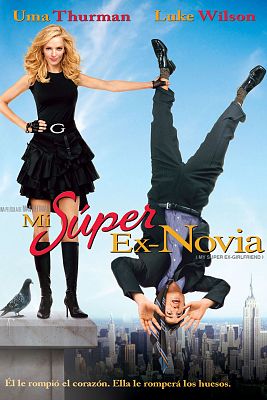 Cine internacional - Mi superexnovia