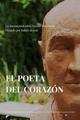 El poeta del corazón (Vicente Aleixandre)