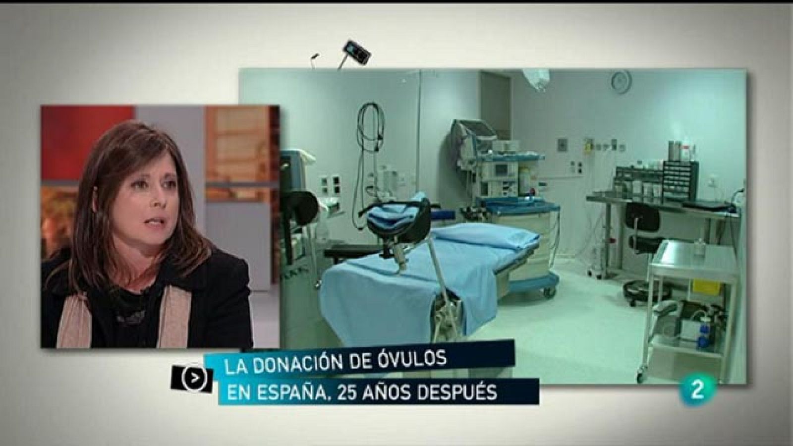 Para todos la 2 - Debate: La donación de óvulos