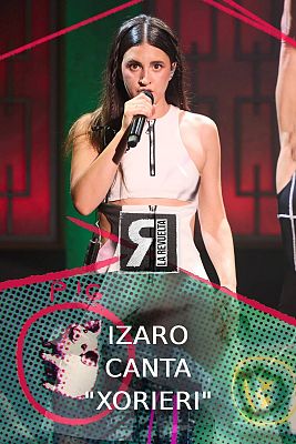 La Revuelta - Izaro canta "Xorieri"