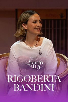 Al cielo con ella - Al cielo con... Rigoberta Bandini y Dulceida