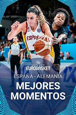 Baloncesto en RTVE - España - Alemania. Mejores momentos del Eurobasket 2025