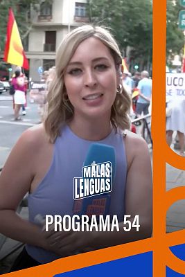Malas lenguas - Programa 54