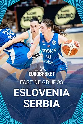Baloncesto en RTVE - Campeonato de Europa Femenino: Eslovenia - Serbia 