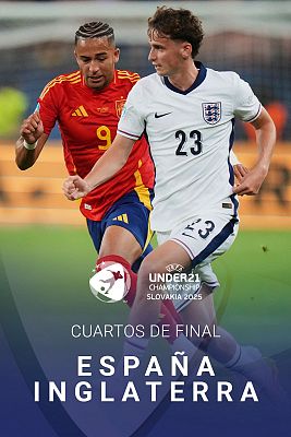 Europeo de fútbol Sub-21 2025 - Campeonato de Europa Sub-21. 1/4 Final: España - Inglaterra