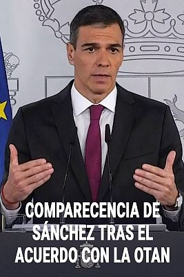 Informativo 24h - Sánchez sobre el acuerdo España-OTAN: "Un 5% del gasto en Defensa sería desproporcionado e innecesario"