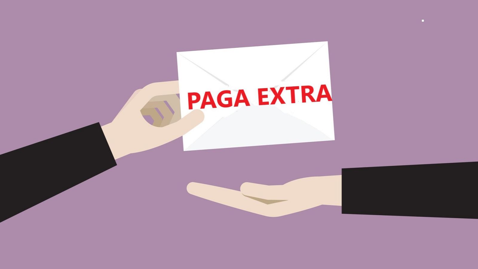 Todo sobre las pagas extra - Aquí hay trabajo | Ver