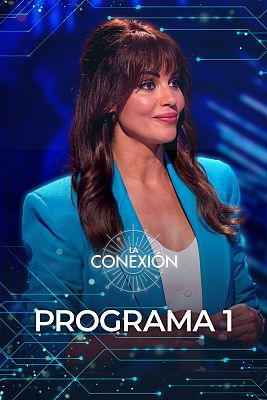 La conexión - Programa 1