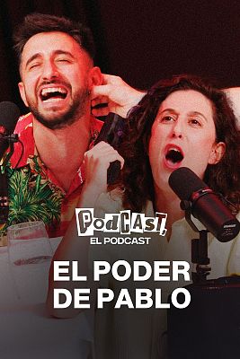 El poder de Pablo (Videopodcast)