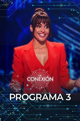 La conexión - Programa 3