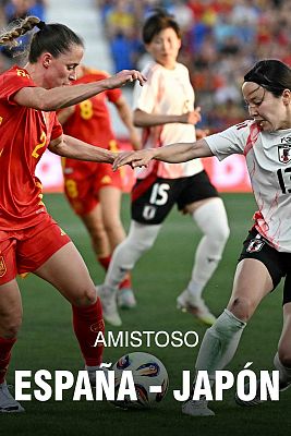 Fútbol - Amistoso Selección Femenina: España - Japón