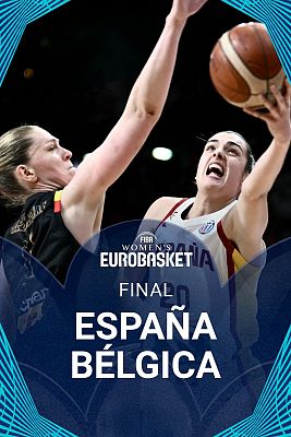 Baloncesto en RTVE - Campeonato de Europa Femenino. Final: España - Bélgica