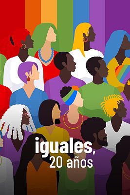 Iguales: 20 años