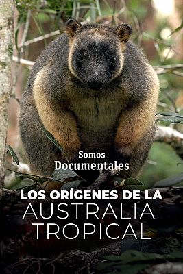 Los orgenes de la Australia tropical