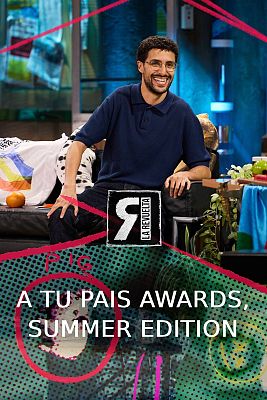 La Revuelta - Yunez presenta los 'A tu país Awards', summer edition