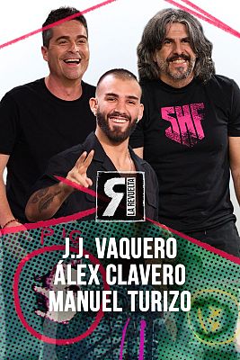 La Revuelta - JJ Vaquero, Álex Clavero y Manuel Turizo