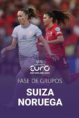 Eurocopa - Campeonato de Europa Femenino: Suiza - Noruega