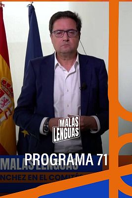 Malas lenguas - Programa 71