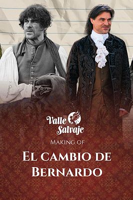 El nuevo vestuario de Bernardo en 'Valle Salvaje': de plebeyo a duque de Miramar