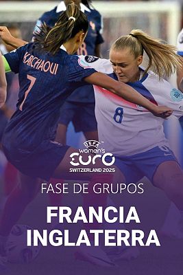 Eurocopa - Campeonato de Europa Femenino: Francia - Inglaterra