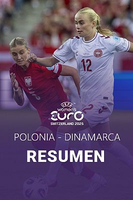 Eurocopa - Resumen del Polonia - Dinamarca, partido del grupo C de la Eurocopa femenina 2025