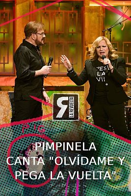 La Revuelta - Pimpinela - "Olvídame y pega la vuelta"