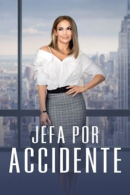 Jefa por accidente