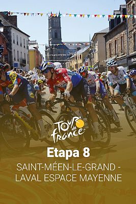 Tour de Francia - 8ª etapa: Saint Méen le Grand - Laval Espace Mayenne