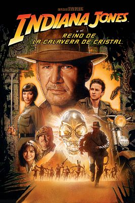 Cine internacional - Indiana Jones y el reino de la calavera de cristal