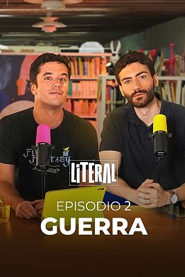 Literal - ¿Por qué irías a la guerra?