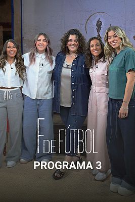 F de Fútbol - Ayer y hoy